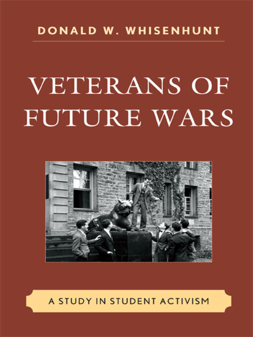 Title details for Veterans of Future Wars by Donald W. Whisenhunt - Wait list